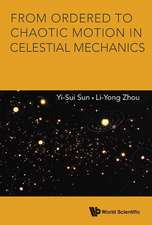 From Ordered to Chaotic Motion in Celestial Mechanics