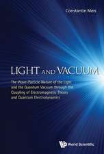 Light and Vacuum