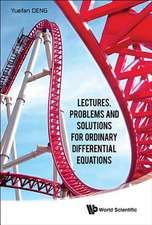 LECTURES, PROBLEM & SOLUTION ORDINARY DIFFERENTIAL EQUATION