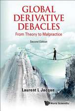 GLOBAL DERIVATIVE DEBACLES (2ND ED)