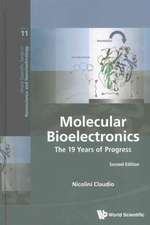 Molecular Bioelectronics: The 19 Years of Progress (Second Edition)