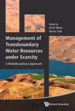 Management of Transboundary Water Resources Under Scarcity: A Multidisciplinary Approach