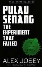 Pulau Senang: The Experiment that Failed