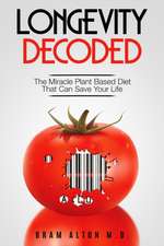 Plant Based Eating - Longevity Decoded