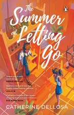 The Summer of Letting Go