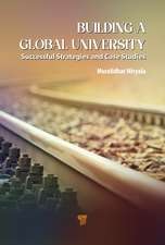 Building a Global University: Successful Strategies and Case Studies