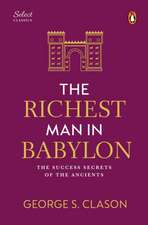 Penguin Select Classics: The Richest Man in Babylon