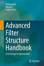 Advanced Filter Structure Handbook