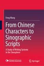 From Chinese Characters to Sinographic Scripts