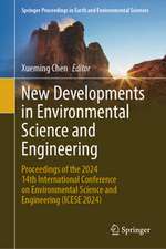 New Developments in Environmental Science and Engineering