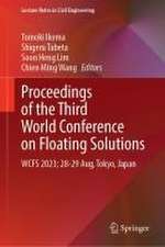 Proceedings of the Third World Conference on Floating Solutions