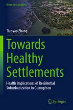 Towards Healthy Settlements