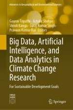 Big Data, Artificial Intelligence, and Data Analytics in Climate Change Research