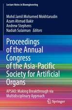 Proceedings of the Annual Congress of the Asia-Pacific Society for Artificial Organs: APSAO: Making breakthrough via multidisciplinary approach