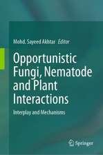 Opportunistic Fungi, Nematode and Plant Interactions