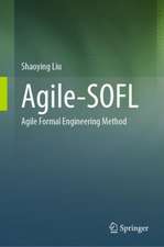 Agile-SOFL: Agile Formal Engineering Method