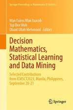 Decision Mathematics, Statistical Learning and Data Mining: Selected Contributions from ICMSCT2023, Manila, Philippines, September 20-21
