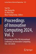 Proceedings of Innovative Computing 2024, Vol. 2