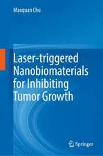 Laser-triggered Nanobiomaterials for Inhibiting Tumor Growth