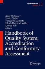 Handbook of Quality System, Accreditation and Conformity Assessment