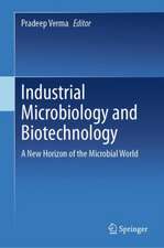 Industrial Microbiology and Biotechnology