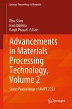 Advancements in Materials Processing Technology, Volume 2