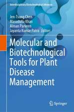 Molecular and Biotechnological Tools for Plant Disease Management