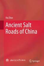 Ancient Salt Roads of China