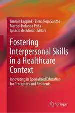 Fostering Interpersonal Skills in a Healthcare Context