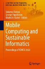 Mobile Computing and Sustainable Informatics: Proceedings of ICMCSI 2023