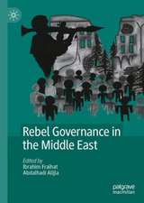 Rebel Governance in the Middle East