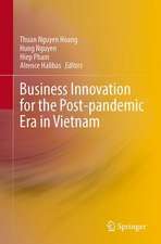 Business Innovation for the Post-pandemic Era in Vietnam