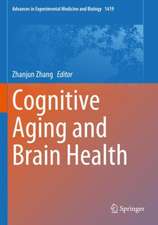 Cognitive Aging and Brain Health