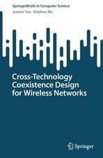 Cross-Technology Coexistence Design for Wireless Networks