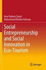 Social Entrepreneurship and Social Innovation in Eco-Tourism