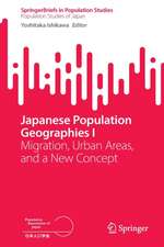 Japanese Population Geographies I: Migration, Urban Areas, and a New Concept