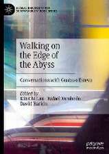 Walking on the Edge of the Abyss: Conversations with Gustavo Esteva