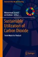 Sustainable Utilization of Carbon Dioxide