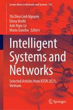 Intelligent Systems and Networks: Selected Articles from ICISN 2023, Vietnam