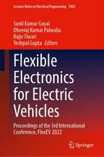 Flexible Electronics for Electric Vehicles: Proceedings of the 3rd International Conference, FlexEV 2022