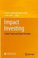 Impact Investing: Global Trends and China’s Practices