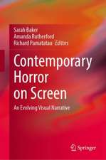 Contemporary Horror on Screen: An Evolving Visual Narrative