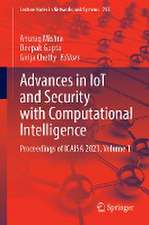 Advances in IoT and Security with Computational Intelligence: Proceedings of ICAISA 2023, Volume 1