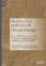 Russian Coal in the Era of Climate Change: Why it Will Survive and Will Not Become a Bargaining Chip in Relations with the West?