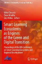 Smart Learning Ecosystems as Engines of the Green and Digital Transition: Proceedings of the 8th Conference on Smart Learning Ecosystems and Regional Development