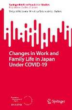 Changes in Work and Family Life in Japan Under COVID-19