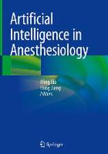 Artificial Intelligence in Anesthesiology