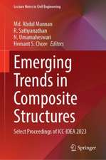 Emerging Trends in Composite Structures: Select Proceedings of ICC-IDEA 2023