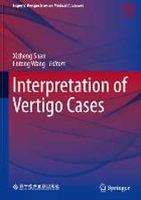 Interpretation of Vertigo Cases