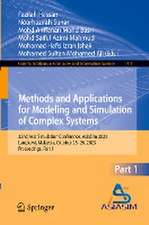 Methods and Applications for Modeling and Simulation of Complex Systems: 22nd Asia Simulation Conference, AsiaSim 2023, Langkawi, Malaysia, October 25–26, 2023, Proceedings, Part I